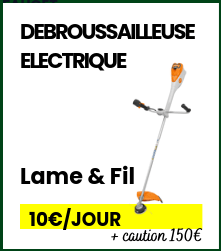 Débrousailleuse électrique lame et fil 10€ par jour caution 150€