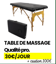 Table de massage Qualité professionnelle 30€ par jour + caution 100€